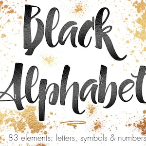 Może przedstawiać: Czarno-biały alfabet w stylu pisma odręcznego na tle złotych plam. Tekst brzmi "Black Alphabet" i "83 elementy: litery, symbole i liczby".