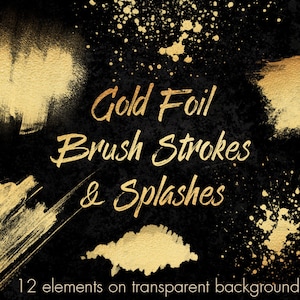 Gold Design Elemente, Gold Pinsel Splatter Clip Art, Metallic Clipart, Gold Overlays, Gold Spritzer, Gold splatters, Gold Logo Folien Clip Art