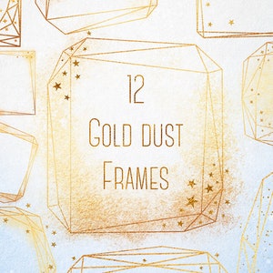 May include: Twelve gold geometric frames with a gold dust effect and stars. The frames are perfect for adding a touch of sparkle to your designs.