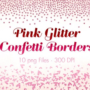 Pink confetti borders, pink glitter confetti, sparkly borders, borders overlay, metallic confetti, pink dots, heart clipart, heart overlay