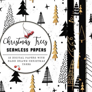 May include: Twelve digital seamless paper patterns featuring hand-drawn Christmas trees in black and gold on a white background. The patterns include various designs, such as polka dots, stars, and stripes.