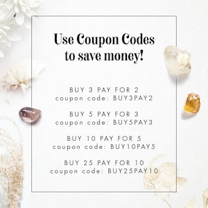 May include: White card with black text listing coupon codes for discounts on purchases. The text reads "Use Coupon Codes to save money!" followed by four lines of text with the following format: "BUY [number] PAY FOR [number] coupon code: [code]"