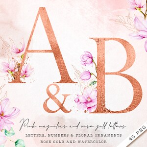 Rose gold letters with watercolor magnolias, Rose gold alphabet clipart, Rose gold letters clip art, Rose gold foil letter, Monogram letters