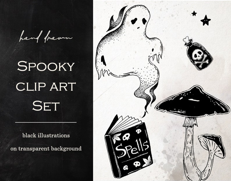 May include: Hand-drawn "Spooky Clip Art Set" with black illustrations on a transparent background. Includes a ghost, poison bottle, stars, mushrooms, and a spell book with skulls.