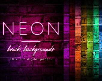 May include: Neon sign with the word "NEON" in pink on a brick wall background. The text "brick backgrounds" and "10 x 10" digital papers" is also visible. The brick wall is illuminated with a rainbow of colours.