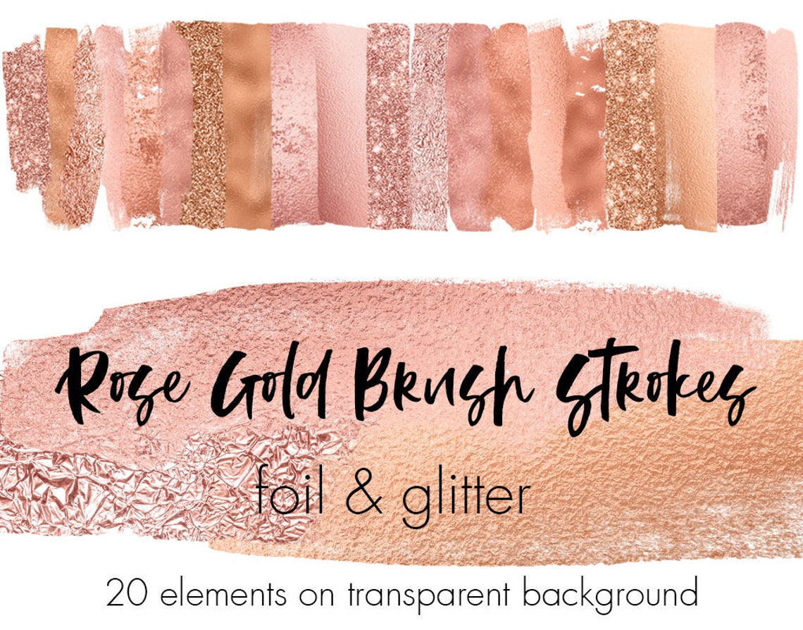 Rose Gold Glitter Brush Strokes Rose Gold Foil Brush Strokes | Etsy
