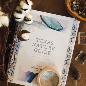 Texas Nature Guide-Charlotte Mason-inspired Full Year Curriculum