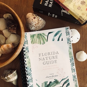Florida Nature Guide-Charlotte Mason-inspired Full Year Curriculum