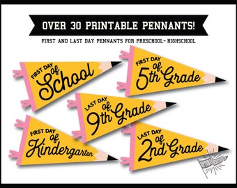 First & Last Day of School Pennants- Digital Download- Pencil