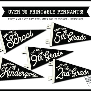 Puede incluir: Banderas de banderines imprimibles en blanco y negro con texto que dice "Primer día de escuela", "Primer día de 5º grado", "Último día de 9º grado", "Primer día de jardín de infancia" y "Último día de 2º grado".