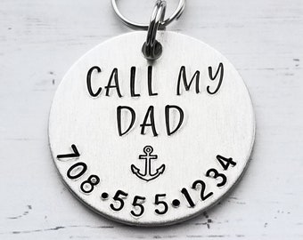 Hand Stamped Aluminum Dog Tag, "Call My Dad" Pet ID
