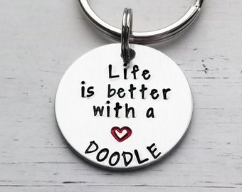 Dog Keychain, Doodle Keychain, Pet Keychain, Custom Keychain Gift, Personalized Keychain, Hand Stamped, Life is better with a doodle