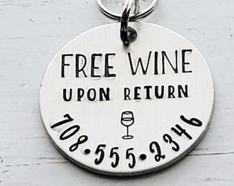 Dog Tag for Dogs, Free Wine Upon Return, Dog ID Tag, Dog Name Tag, Funny Dog Tag, Dog Tag for Collar, Dog ID Tag, Dog Tag, Hand Stamped