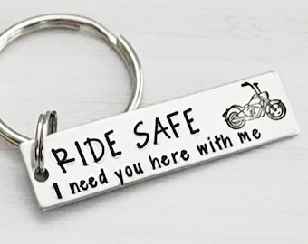 Ride Safe I Need You Here With Me, Wife Keychain, Motorcycle Gift, Husband Keychain, Mom Gift, Dad Gift, Personalized Keychain, Hand Stamped