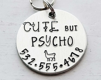 Custom Dog Tag Cute But Psycho Funny Hand Stamped Pet ID