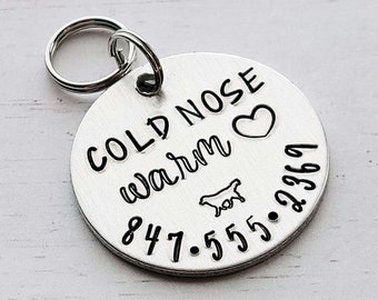 Cold Nose Warm Heart,  Funny Dog Tag, Dog Tag for Dogs, Dog ID Tag, Dog Name Tag, Dog Tag for Collar, ID Tag for Dogs, Dog Tag, Hand Stamped