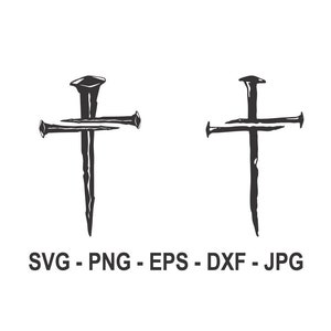 Three Crucifixion Nails Cross svg,Instant,Dark silhouette,Instant Download,SVG, PNG, EPS, dxf, jpg digital download