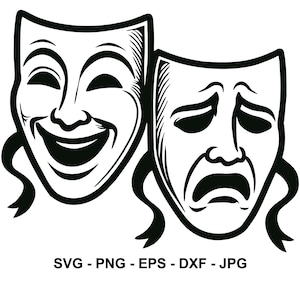May include: Black and white illustration of two theatrical masks, one smiling and the other frowning. The masks are side-by-side, with ribbons attached. The text "SVG - PNG - EPS - DXF - JPG" is below the masks.