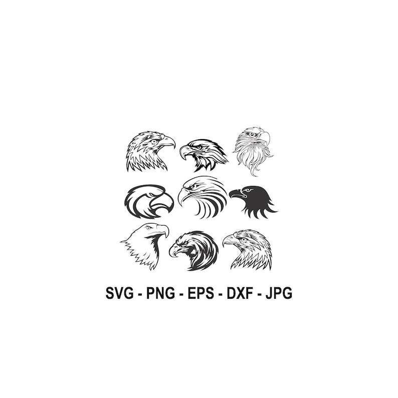 May include: A collection of nine black and white eagle head designs in various styles. The image includes the file formats: SVG, PNG, EPS, DXF, and JPG.