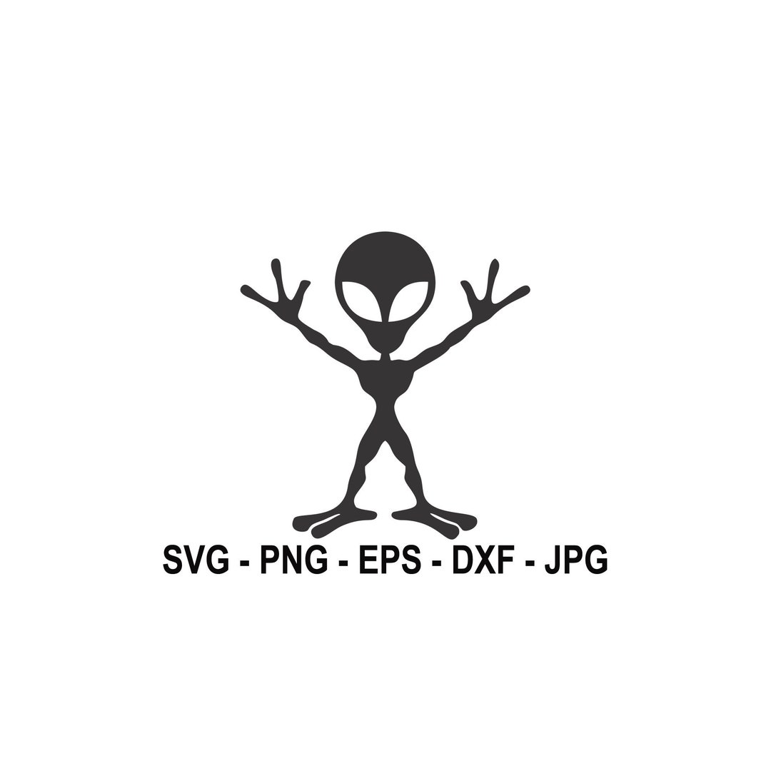 Alien Svg,an Alien Svg,instant Download,svg, PNG, EPS, Dxf, Jpg Digital ...