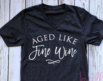 Aged like fine wine | Etsy