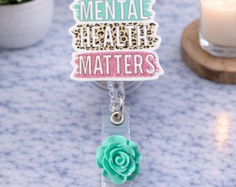 Mental Health Matters Badge Reel: Nurse ID Card Holder