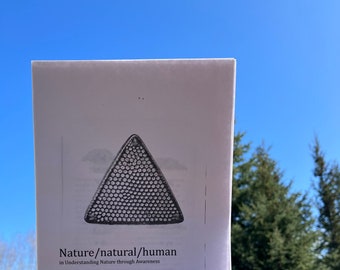 Nature/Natural/Human Zine: Understanding Awareness (Digital Download)