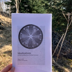 Idealizations - Zine 6 of 8 - digital download (nature zine, plant zine, philosophy zine, nature vs capitalism, environmental zine)