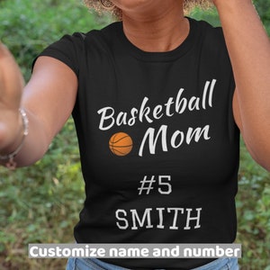 Personalized Basketball Mom Shirt, Mothers Day Gift, Gift for Mom, Basketball Gift, Sports Mom Tee TSC061