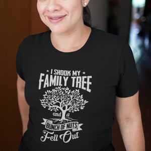 Ik schudde mijn stamboom T-shirt, grappige familie Tees, cadeaus voor mannen en vrouwen TSC119