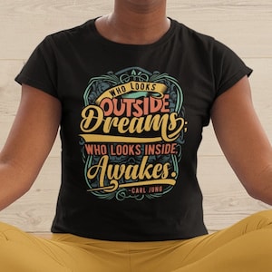 Spirituelle Shirts, Erwachen-T-Shirt, Carl Jung-Zitat, spirituelles T-Shirt, TSC317