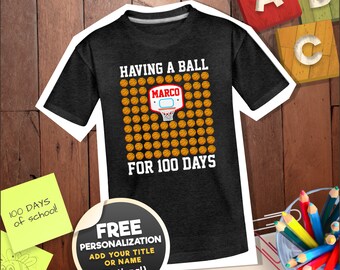 100 Days of School Shirt for Boys, Personalized 100 Days of School Shirt, 100 Day of School TShirt for Kids, Basketball School Shirt TSC333