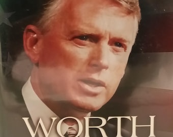 Dan Quayle "Worth Fighting For" 1st Edition Hardcover (Signed)