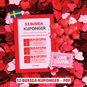 以下が含まれることがあります： 赤いハートの背景に、印刷可能な52枚のラブクーポンセット。クーポンには「52 Busiga Kuponger」と「Love Coupon」というタイトルが付けられています。