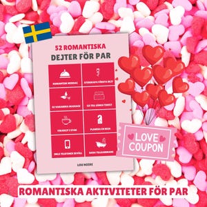 52 romantiska dejter för par - Um ano de atividades românticas - Perfeito para o dia dos namorados ou o dia dos namorados - A4 - PDF aberto (Svenska)