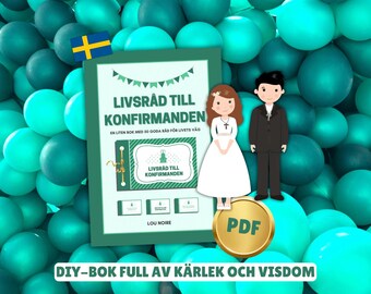Livsråd to konfirmanden - grön: 50 rolesiga och kärleksfulla råd som gör konfirmationen speciell! - Libro de bricolaje - A4 - Utskrivbar PDF (Svenska)