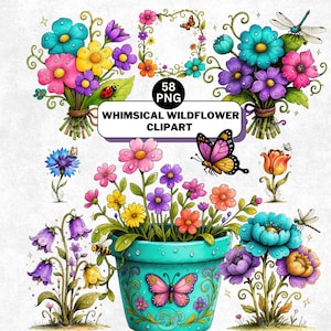 May include: A collection of whimsical wildflower clipart images. The images feature colourful bouquets, individual flowers, and a flower pot with butterflies. The colour palette includes pink, yellow, blue, and purple. The text "WHIMSICAL WILDFLOWER CLIPART" is displayed.