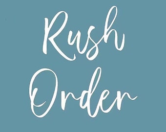 RUSH MY ORDER - 2 Tage Bearbeitungszeit
