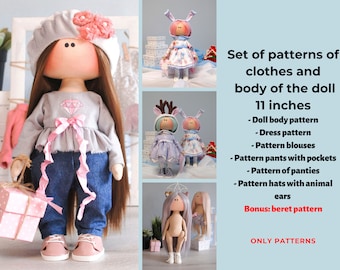 May include: A set of sewing patterns for an 11-inch doll, including the doll body, dress, blouses, pants with pockets, panties, and hats with animal ears. A bonus beret pattern is also included.  "ONLY PATTERNS" is printed on the image.