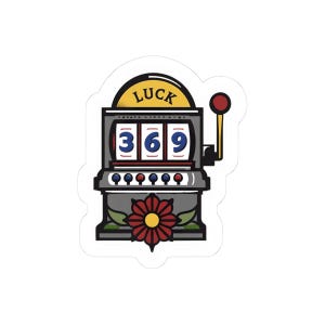 May include: A vintage-style illustration of a slot machine with the word "LUCK" on the top and the numbers "369" displayed in the windows. The machine is decorated with a red flower and green leaves.