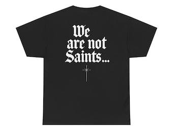 No somos santos Camiseta de recuperación de 12 pasos: camiseta gráfica informal, para uso diario, perfecta para regalar, ambiente relajado, para uso diario.