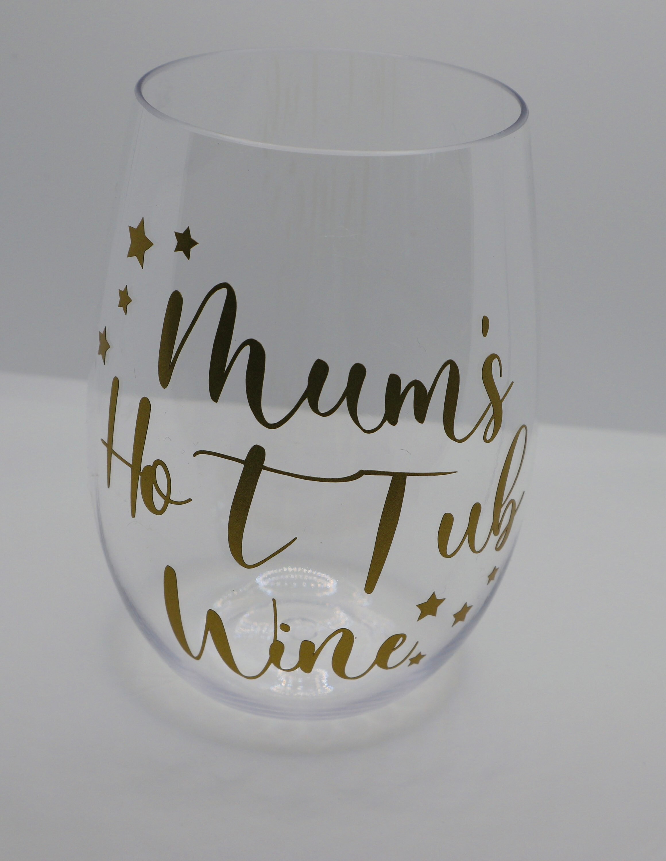 Mums Hot Tub Wine Shatterproof Wine Glass Etsy