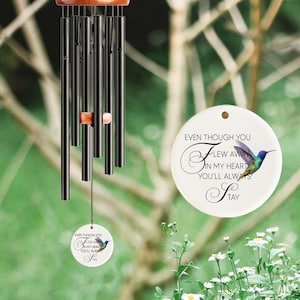 Even Though You Flew Away Hummingbird  Memorial Chime, Sympathy Dad, Mom, Family Gift For Loss, Memorial Wind Chime, Custom In Loving Memory