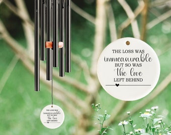 The Loss Was Immeasurable Memorial,  Memorial Chime, Sympathy Dad, Mom, Family Gift For Loss, Memorial Wind Chime, Custom In Loving Memory