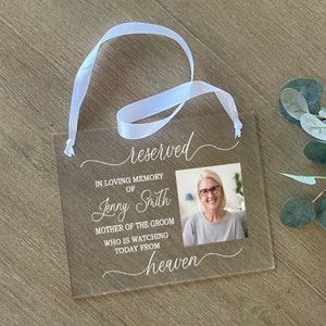 Reserved For Those Who Are Watching From Heaven, Frosted Acrylic Wedding Memorial Sign, In Loving Memorial Sign, Wedding Sign for Loss