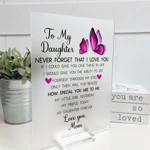 To My Daughter Acrylic Sign, Mother Daughter Gift, Gift For Daughter, Daughter Gift, Personalized Acrylic Sign, Personalized Daughter Gift