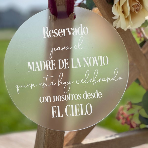 Reservado Para El Madre De La Novio, Spanish Reserved, Frosted Acrylic Wedding Memorial, In Loving Memorial Sign, Spanish Wedding for Loss