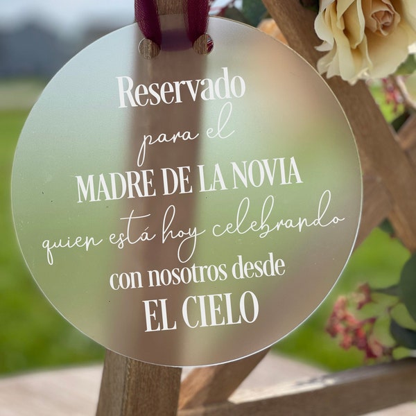 Reservado Para El Madre De La Novia, Spanish Reserved, Frosted Acrylic Wedding Memorial, In Loving Memorial Sign, Spanish Wedding for Loss