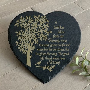 A Limb Has Fallen From The Family Tree, Sympathy Gift, Slate Grave Marker, Keepsake, Remembrance, Bereavement Gift, Loss of a Loved One,