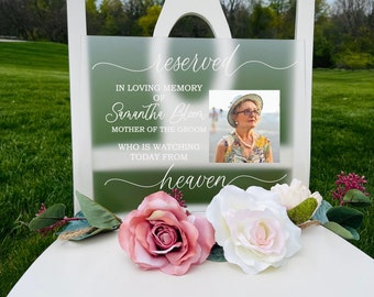 Reserved Acrylic Memorial Sign, Acrylic Memorial Sign, Frosted Acrylic Wedding Memorial Sign, In Loving Memorial Sign, Wedding Sign for Loss